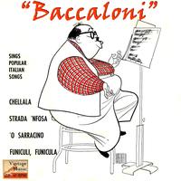Salvatore Baccaloni - Vintage Italian Song No. 51 - EP: Sings Popular Italian Songs
