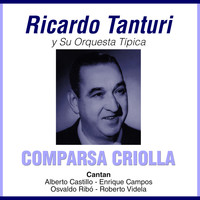 Ricardo Tanturi - Comparsa Criolla