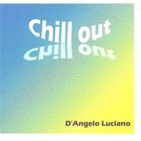 Luciano D'Angelo - Chill Out