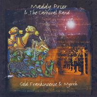 Maddy Prior & The Carnival Band - Gold, Frankincense & Myrrh