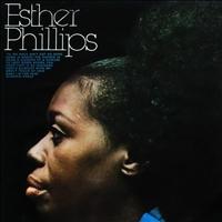 Ester Phillips - Esther Phillips