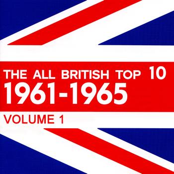 Various Artists - The All British Top 10 1961-1965 Volume 1