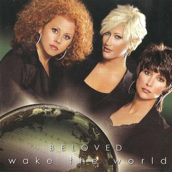 Beloved - Wake The World
