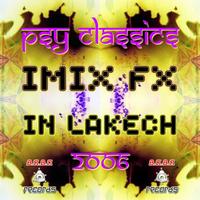 Imix FX - In Lakech EP