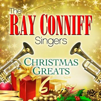 The Ray Conniff Singers - Christmas Greats