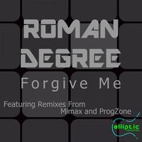Roman Degree - Forgive Me EP