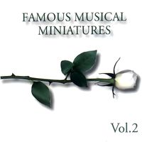 Simhah Chamber Collegium - Famous Musical Miniatures, Vol. 2
