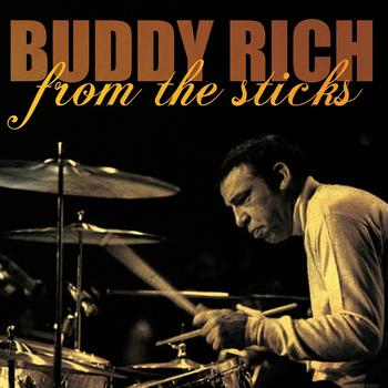 Buddy Rich Orchestra - From the Sticks