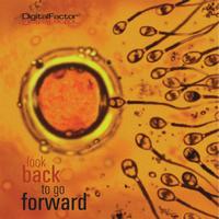 Digital Factor - Look back to go forward