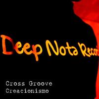 Cross Groove - Creacionismo