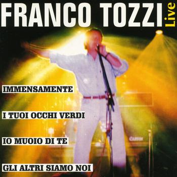 Franco Tozzi - Franco Tozzi /Live