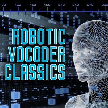 Various Artists - Robotic Vocoder Classics