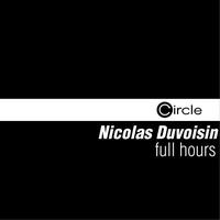 Nicolas Duvoisin - Full Hours