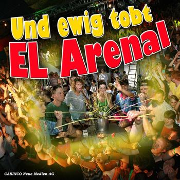 Various Artists - Und Ewig Tobt El Arenal