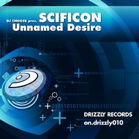 DJ Choose, Scificon - Unnamed Desire  Knald