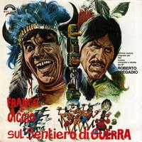 Roberto Pregadio - Franco e Ciccio sul sentiero di guerra (Original Motion Picture Soundtrack)