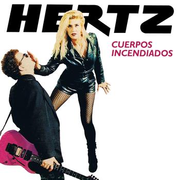 Hertz & Alberto Horst - Cuerpos Incendiados