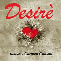 Desire - Dedicato a Carmen Consoli