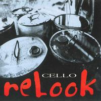 Cello - Relook