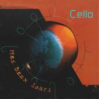 Cello - MES DEUX JOURS