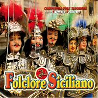 Compagnia Folk Taormina, Carmelo Pellitteri - Folclore siciliano