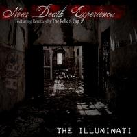 The Illuminati - Near Death Experiences
