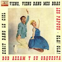 Bob Azzam Y Su Orquesta - Vintage Pop No. 167 - EP: Viens, Viens Dans Mes Bras