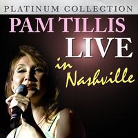Pam Tillis - Pam Tillis - Live in Nashville