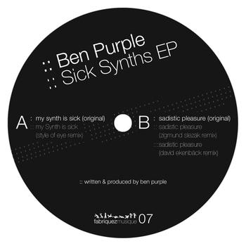 Ben Purple - My Synth Is Sick