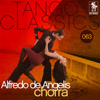 Alfredo De Angelis - Tango Classics 063: Chorra