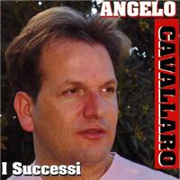 Angelo Cavallaro - I Successi