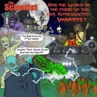 The Scientist - The Scientist Rids The World Of The Intergalactic Vampires
