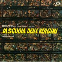 Carlo Savina - La scuola delle vergini (Original Motion Picture Soundtrack)