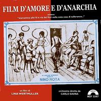 Nino Rota - Film d'amore e d'anarchia, ovvero stamattina alle 10 in via dei fiori nella nota casa di tolleranza... (Original Motion Picture Soundtrack)