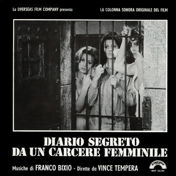 Franco Bixio - Diario segreto da un carcere femminile (Original Motion Picture Soundtrack)