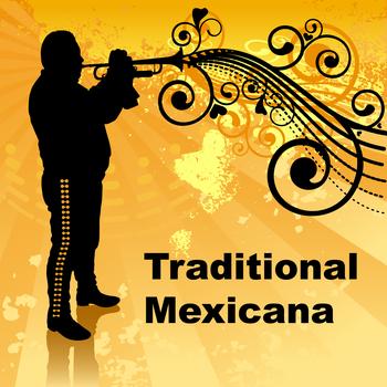 Various Artists - Traditional Mexicana