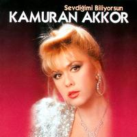 Kamuran Akkor - Sevdiğimi Biliyorsun