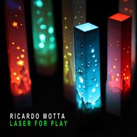 Ricardo Motta - Laser for Play