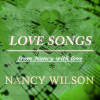 Nancy Wilson - Love Songs