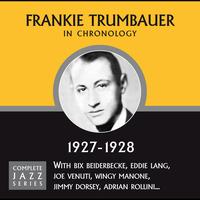 Frankie Trumbauer - Complete Jazz Series 1927 - 1928