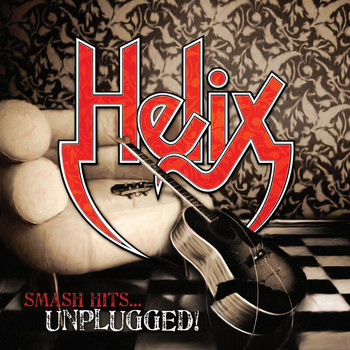 Helix - Smash Hits...Unplugged!