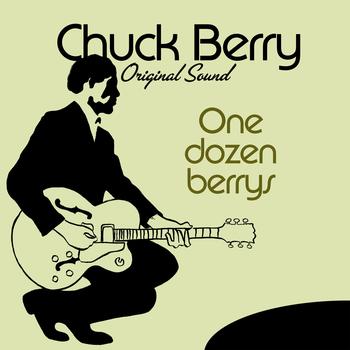 Chuck Berry - One Dozen Berrys (Original Sound)
