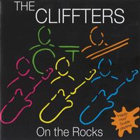 The Cliffters - On The Rocks