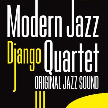 Modern Jazz Quartet - Django (Original Jazz Sound)
