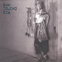 Shh - Gaucho Boy
