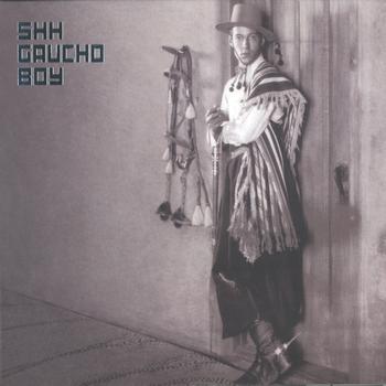 Shh - Gaucho Boy