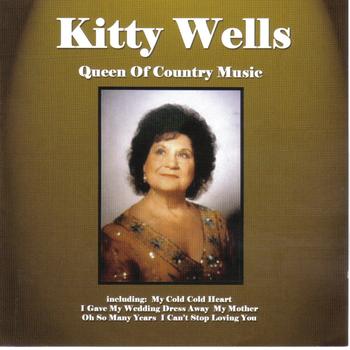 Kitty Wells - Queen of Country