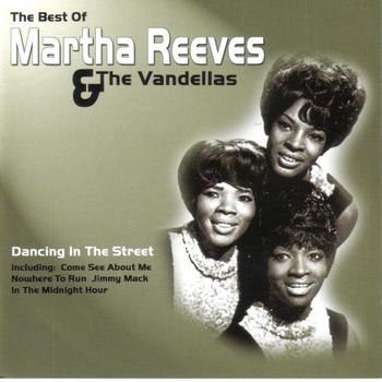 Martha Reeves & The Vandellas - Best of