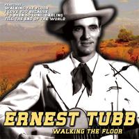 Ernest Tubb - Walking the Floor