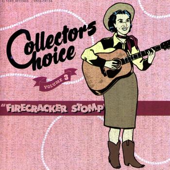 Various Artists - Collectors Choice Vol. 3 - Firecracker Stomp